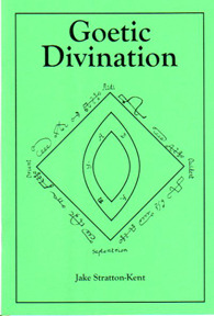 Goetic Divination by Jake Stratton Kent